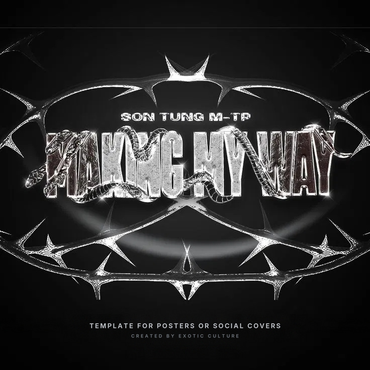 Chrome Making My Way lettering inside a thorn ring, template for posters or social covers